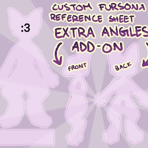 Puede incluir: Una hoja de referencia de color lila claro con un contorno de personaje de dibujos animados. El texto dice "CUSTOM FURSONA REFERENCE SHEET EXTRA ANGLES ADD-ON". El personaje se muestra desde la vista frontal, trasera y lateral. El personaje tiene una cabeza de gato.