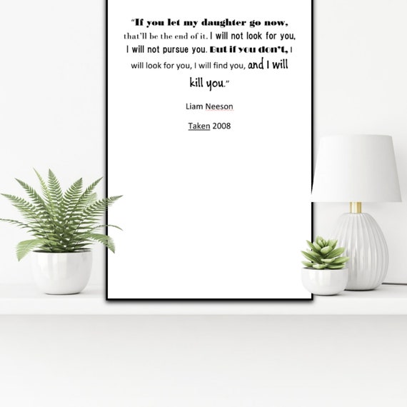 Liam Neeson Taken I Will Find You Quote