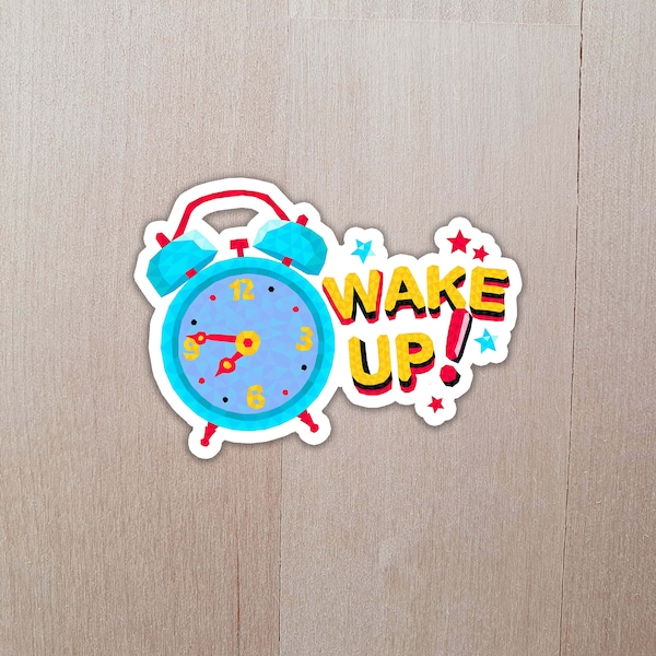 Alarm Clock Sticker | Wake Up Sticker | Alarm Clock Sticker | Clock Sticker | Time Sticker | Morning Sticker | Laptop Sticker