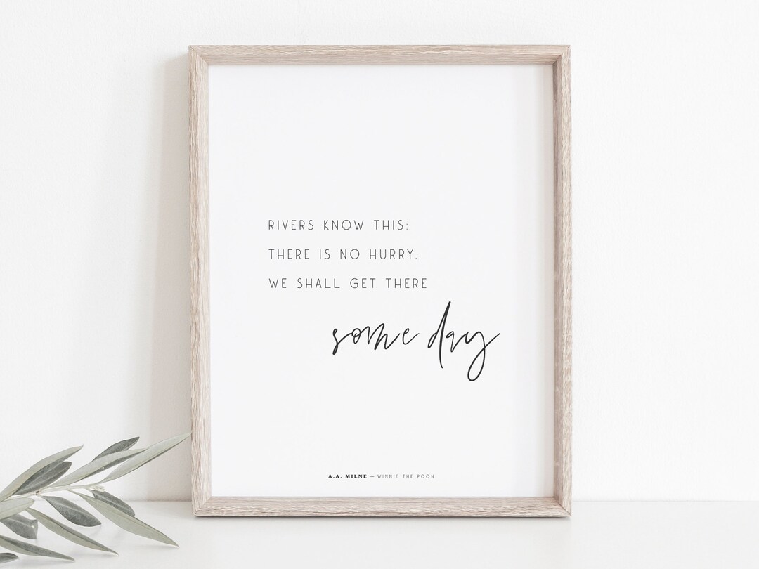 Pooh Quote Rivers Winnie the Pooh Farmhouse Printable Quote, Rivers Know This, Home Sign ...