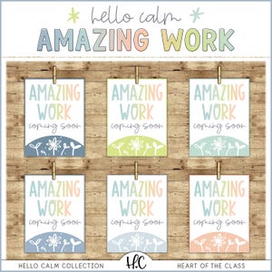 Hello Calm Amazing Work Coming Soon Classroom Bulletin Board Display for Back to School | Editable Pastel Classroom Decor | Digital Download