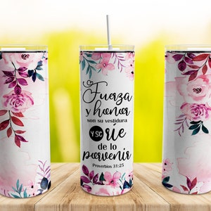 SPANISH | She is Clothed in Strength and Dignity Tumbler Wrap PNG, 20 oz Skinny Tumbler Bible Verse Sublimation Design Template