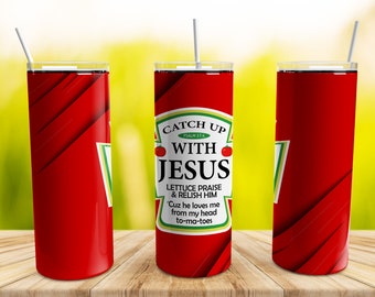 Ponte al día con Jesus Tumbler Wrap PNG, 20 oz Skinny Tumbler Sublimation Design Straight Tapered Template, Descarga digital