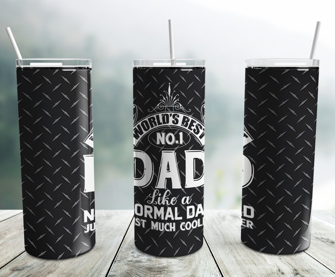 World Best No.1 Dad Tumbler Wrap PNG, Fathers Day 20 Oz Skinny Tumbler ...