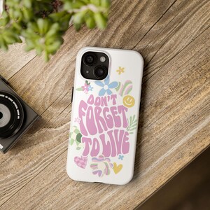 Floral Inspirational Quote Tough Phone Case