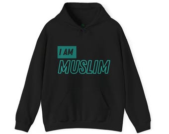 I am Muslim Hooded Sweatshirt: Unisex Cotton-Blend Hoodie