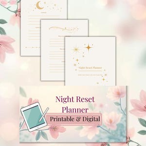 Peut inclure: Un planificateur de nuit avec un fond floral. Le planificateur comprend des pages avec des invites pour la gratitude, la réflexion et plus encore. Les mots "Night Reset Planner Printable & Digital" sont affichés en bas de l'image.