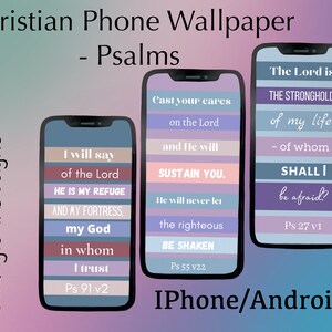 3 Christian Phone Wallpapers, iPhone/Android Digital art lockscreens, Verses from Psalms