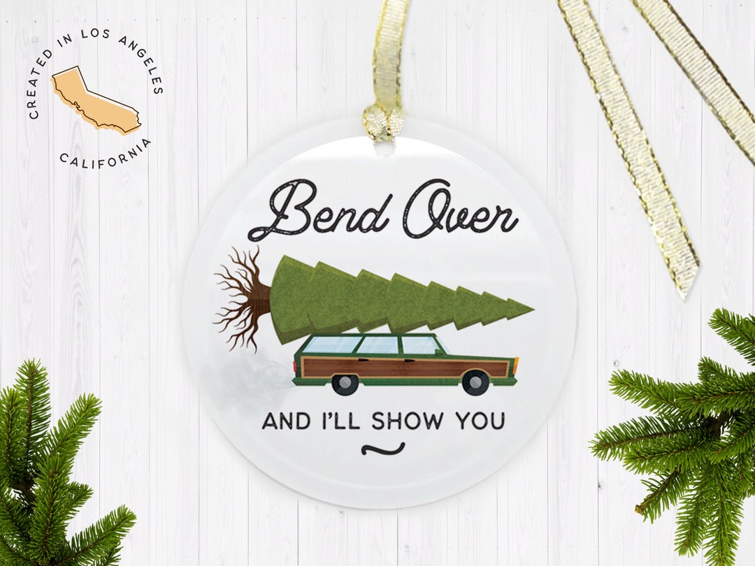 Bend Over And I Ll Show You Christmas Vacation Gif