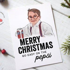 Fuller Go Easy On the Pepsi - Merry Christmas - Funny Home Alone - Holiday Greeting Card