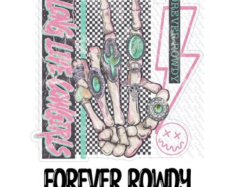 Forever Rowdy Long Live Cowgirls Skellie Hand Turquoise Rings Silicone Mold, Aroma Bead Molds, Car Freshener Mold, Premium Cardstock Images