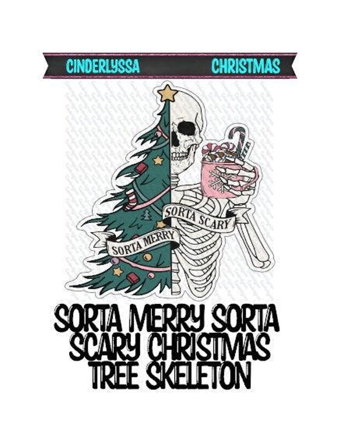 Sorta Merry Sorta Scary Christmas Tree Skeleton Holding Cocoa Cardstock ...
