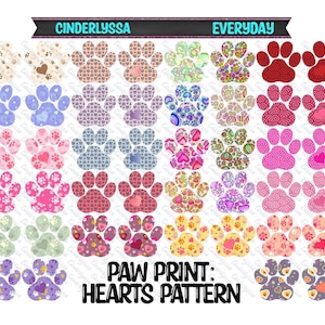 May include: A set of 36 paw print designs featuring a variety of heart patterns in different colors. The designs are arranged in a grid with the words "Cinderlyssa" and "Everyday" at the top. The text "Paw Print: Hearts Pattern" is at the bottom.