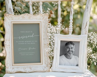 Reserved Seating Sign Wedding In Memory, Canva Template In Loving Memory, Father Bride in Heaven Chair Decoration, Editable Printable, Sage