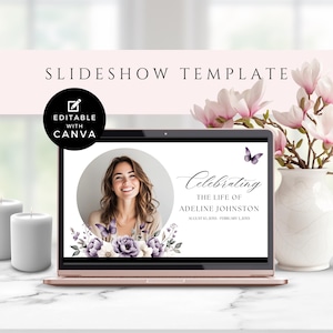 May include: A laptop displays a memorial slideshow template. The screen shows a photo of a woman, floral accents, and the text "Celebrating the Life of Adeline Johnston." The words "Slideshow Template" and "Editable with Canva" are also visible.
