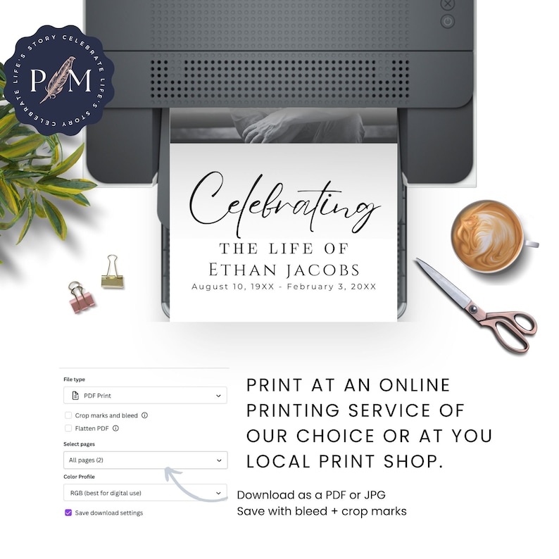 May include: A printable memorial card with a black and white photo of a person. The text reads "Celebrating The Life of Ethan Jacobs August 10, 19XX - February 3, 20XX". The card is designed to be printed at an online printing service or at a local print shop.