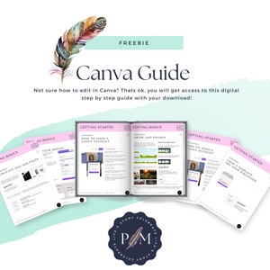 Puede incluir: Una gu&iacute;a digital para Canva, con un esquema de color rosa y verde. La gu&iacute;a incluye secciones sobre c&oacute;mo empezar, los conceptos b&aacute;sicos de edici&oacute;n y las cuadr&iacute;culas y los marcos. El texto "FREEBIE" y "Canva Guide" se muestra en una pancarta rosa.