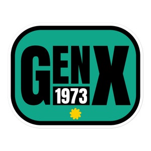 Gen X Badge Sticker - 1973