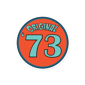 Original &#39;73 - Gen X Sticker