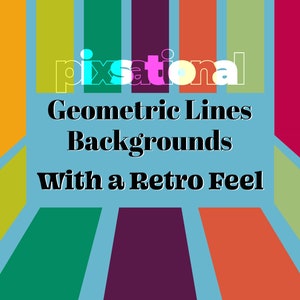 Pixsational Geometric Lines Backgrounds with a Retro Feel
