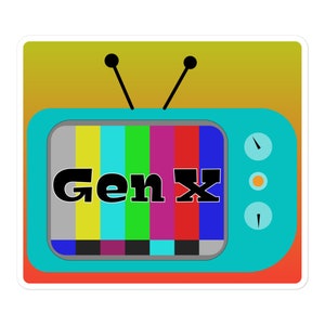 Gen X - Retro TV Sticker - Sizes vary slightly