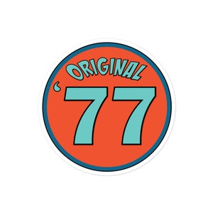 Original &#39;77 - Gen X Sticker