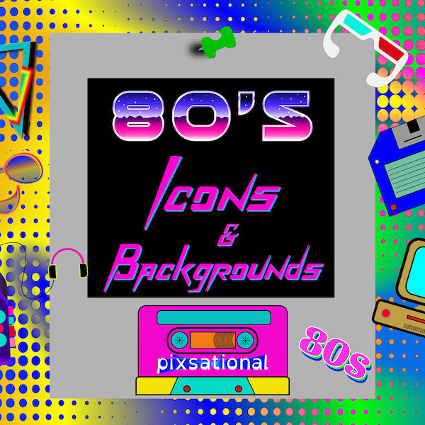 Pixsational 1980's Inspired Icons and Backgrounds - Volume 1