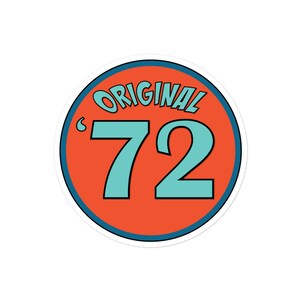 Original &#39;72 - Gen X Sticker