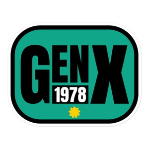 Gen X Badge Sticker - 1978