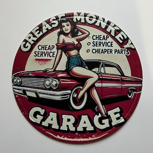 Grease Monkey Garage Old Car Pinup 8&quot; Tin Metal Sign Mancave Decor Sign Rustic Garage Vintage Style Home Decor Gifts for Dad Small Sign