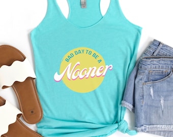 nooner shirt, nooners tank top, beach vacation tank, seltzer Tank, cruise shirt, Spring break shirt, bad day to be a nooner, day drinking