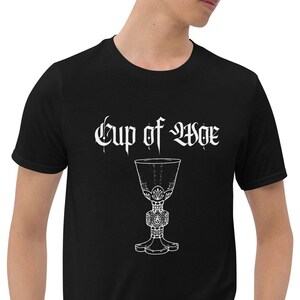 Cup of Woe Unisex T-Shirt, Gothic Tee, Goth Crew Neck T-Shirt, Gothic Clothes, Emo Clothing, Occult Outfit