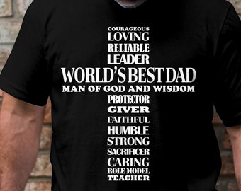 Christian Dad Cross T-Shirt, Geschenk für Papa, Geschenk für ihn, Christian Shirts, Christian World's Best Dad Kleidung, religiöses T-Shirt für Vater