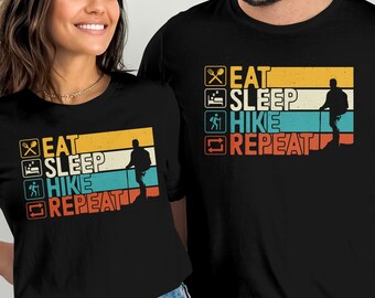 Camiseta "Comer, dormir, caminar, repetir", senderismo, camping, vacaciones, aventura, senderismo, bosque, explorar la naturaleza