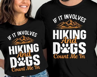 Camiseta de senderismo y perros, camiseta de mamá senderista, regalo para mamá perruna, regalo para amantes de los perros, camiseta de camping, regalo para acampar, camiseta de fogata para beber, camiseta para dueños de perros