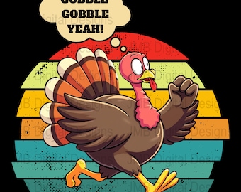 Thanksgiving Turkey PNG Digital File, Friendsgiving SVG File, Gobble Gobble Yeah Turkey Day Printable, They Picked The Ham JPEG Dxf Eps file