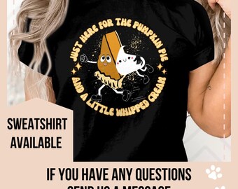 Thanksgiving Pumpkin Pie T-Shirt, Perfect Pair Tshirt, Fall Tee, Cute Friendsgiving Pullover, Pumpkin Pie and Whipped Cream Sweater