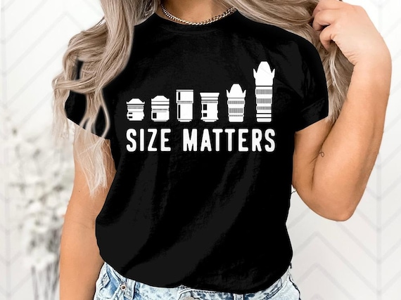 Size Matters T-Shirt Size Matters T-Shirt