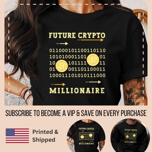 Peut inclure: T-shirt noir avec le texte "FUTURE CRYPTO" et un motif de code binaire avec des symboles Bitcoin. Le texte "MILLIONAIRE" est sous le code.