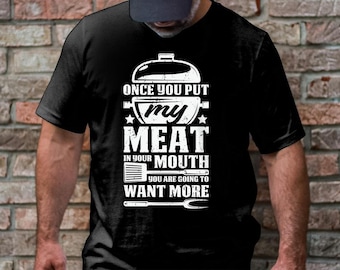 Maglietta "La mia carne in bocca", maglietta per affumicatore di carne, maglietta per grigliate, maglietta per chef di barbecue, regalo per amanti della carne, cucina all'aperto, maglietta per grigliatori di barbecue