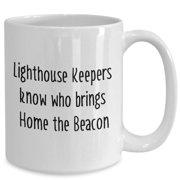 Lighthouse keeper coffee mug, gift for wickie, lightkeeper gift idea, life house custodian, keeper, steward