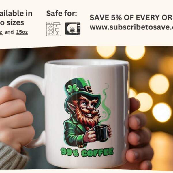 Leprechaun Coffee Mug, Irish-Themed Coffee Cup, Unique Leprechaun St Patrick's Day Mug, 99% Coffee, Irish Coffee Mug, Shamrock St Pat's Day