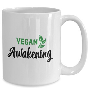 Vegan Awakening Coffee Mug, Vegan mug, gift for vegan, funny vegan protein present, vegan af cup, vegan gifts for her, vegan gifts for him