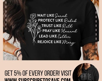 Women of the Bible Hoodie, Inspirational Women's T-Shirt, Woman of Faith Shirt, Christian Ladies Tee, Religous Faith Based Appreal