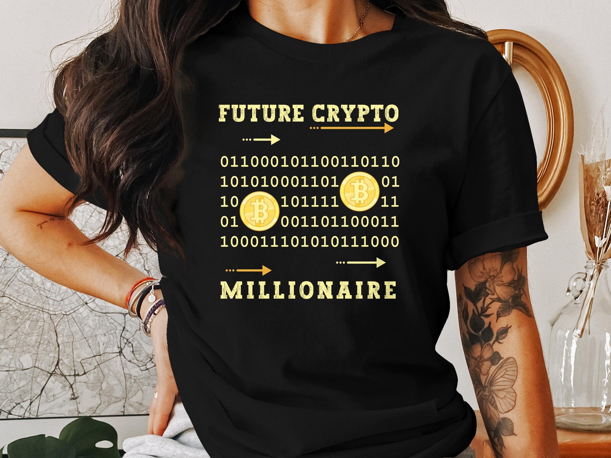 Future Crypto Millionaire T-Shirt, Cryptocurrency Shirt, Bitcoin Shirt,  Graphic Tee, HODL Shirts, dogecoin t shirt, Bitcoin Enthusiasts