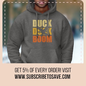 Duck Duck Boom Hoodie, Duck Hunt, Duck Hunter Hoodie, Duck Hunting Gifts, Gift For Duck Hunter Pullover, Christmas Hunter Apparel Waterfowl