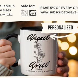 Personalized April Birth Flower Coffee Mug, April Daisy Floral Design, Custom Coffee Cup, Birthday Gift, Modern Calligraphy, Bday Tea Cup