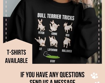 Bullterrier Tricks T-Shirt, Hundetricks Shirt, Hundemama Shirt, Bullterrier Besitzer Geschenk, Bullterrier Papa Geschenke, Bullterrier Training T-Shirt