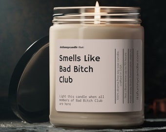 Bougie de cire de soja Smells Bad Bitch Club, cadeau d'enterrement de vie de jeune fille, cadeau de fête de filles, cadeau pour petite amie, cadeau de bougie de meilleure amie, 9 oz. Bougie