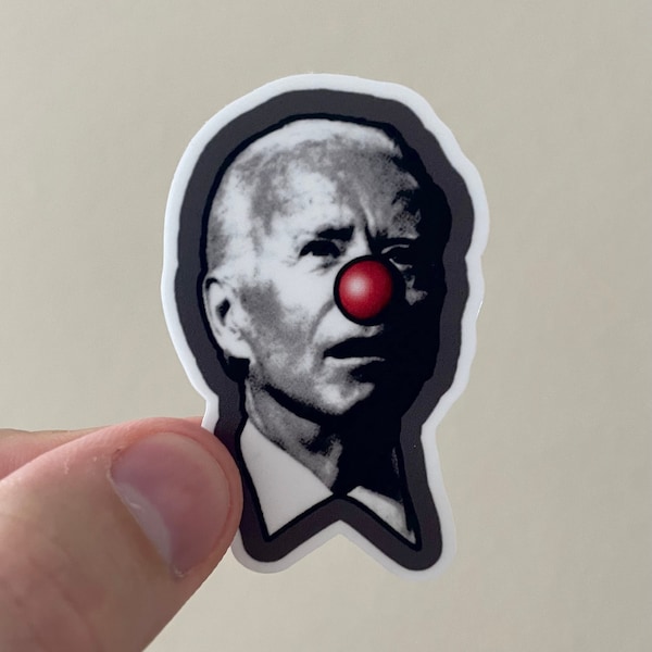 Joe Biden Clown Sticker - I did that - Funny Gifts - Stickers for Water Bottle - Stickers for Laptop - Funny Sticker - Meme Stickers